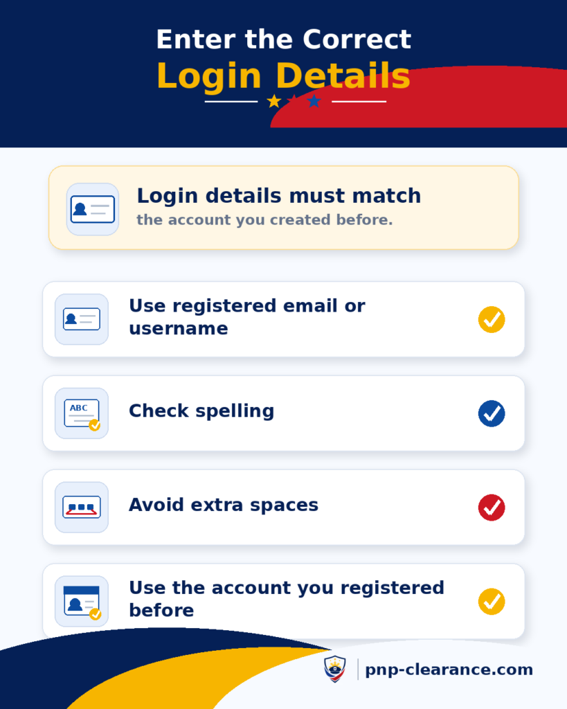 Enter the Correct Login Details